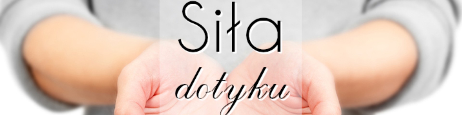 Siła dotyku