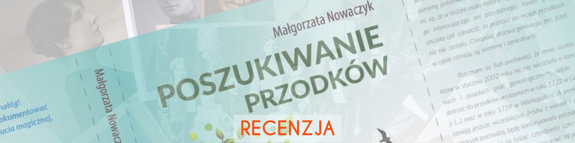 Małgorzata Nowaczyk – „Poszukiwanie przodków. Genealogia dla każdego” – RECENZJA