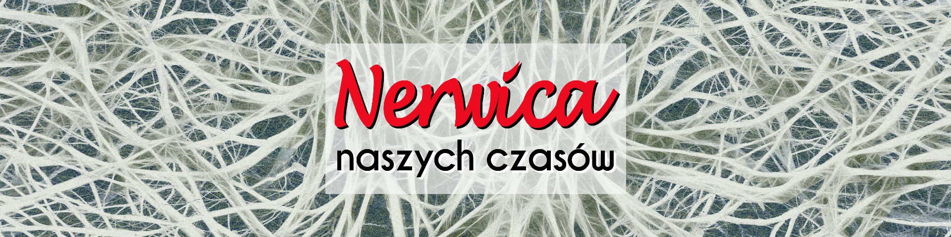 Nerwica naszych czasów