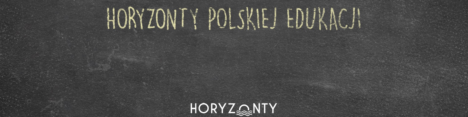 Horyzonty polskiej edukacji – trójkąty relacji