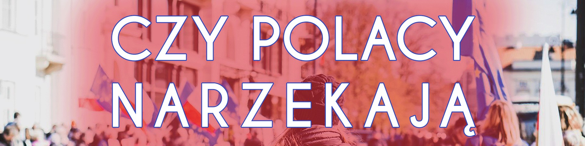 Czy Polacy narzekają najbardziej na świecie?