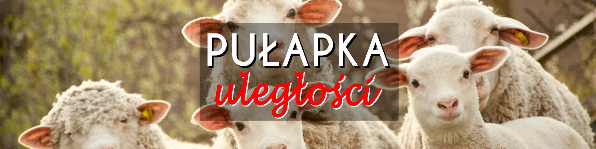 Pułapka uległości