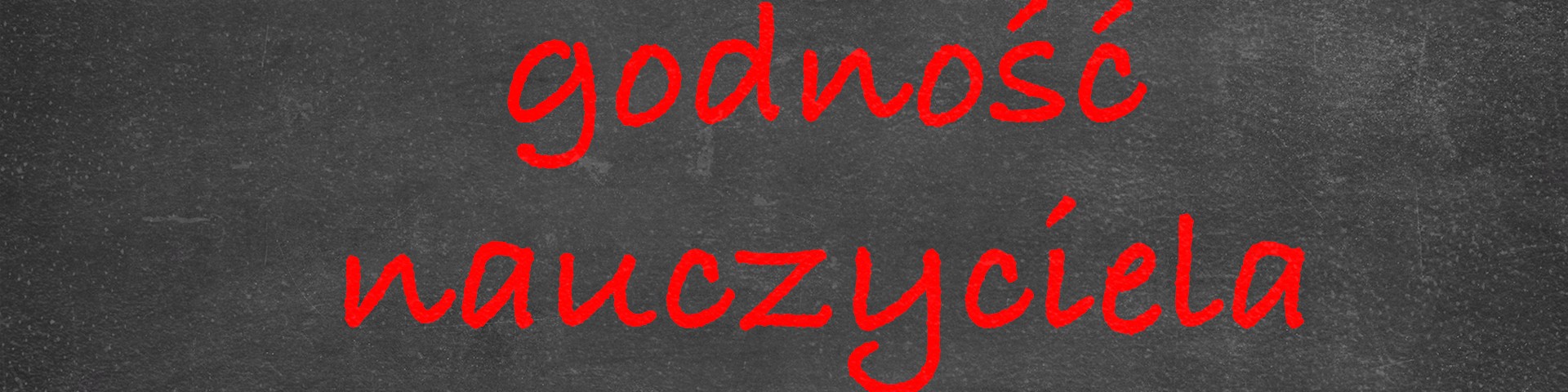 Horyzonty polskiej edukacji — godność nauczyciela