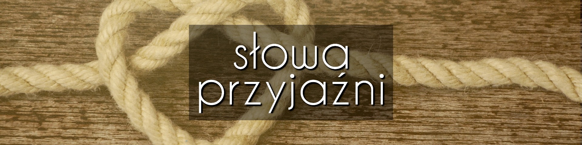 Słowa przyjaźni