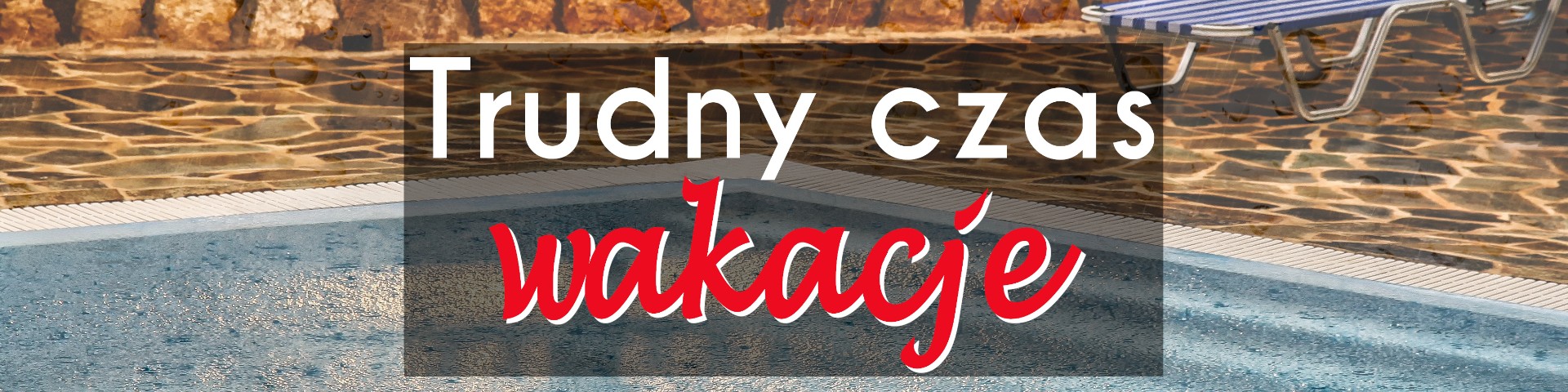 Horyzonty polskiej edukacji – wakacje to trudny czas