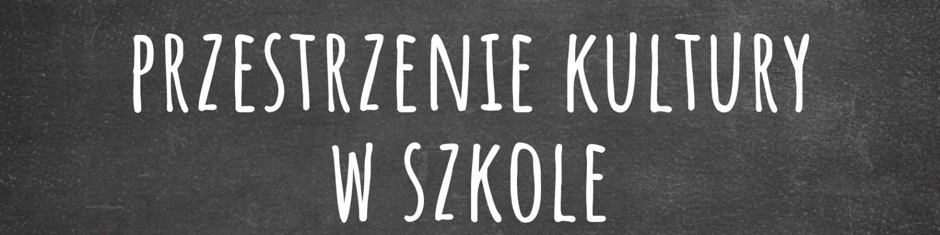 Horyzonty polskiej edukacji — przestrzenie kultury w szkole