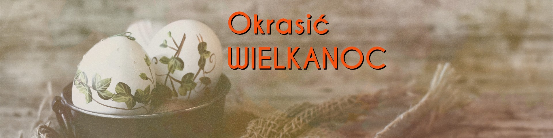 Okrasić Wielkanoc