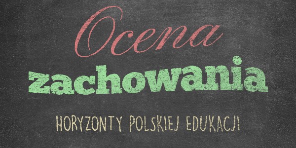 Horyzonty polskiej edukacji – ocena zachowania