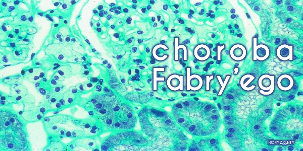 Choroba Fabry’ego