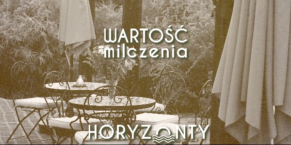 Wartość milczenia