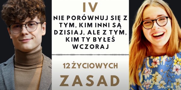 12 życiowych zasad – odcinek IV