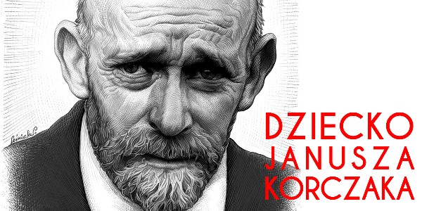 Dziecko Janusza Korczaka