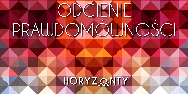 Odcienie prawdomówności