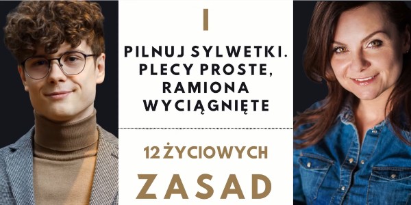 12 życiowych zasad – odcinek I