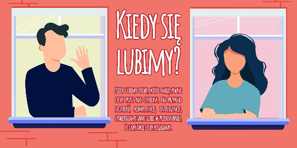 Kiedy się lubimy?