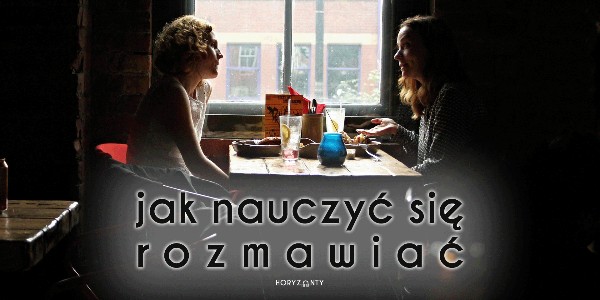 Jak nauczyć się rozmawiać