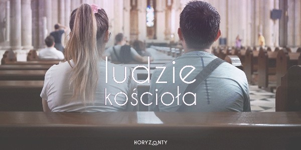 Ludzie Kościoła – cztery typy