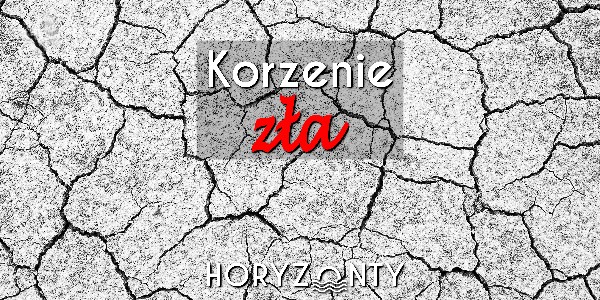 Korzenie zła