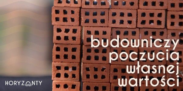 Budowniczy poczucia własnej wartości