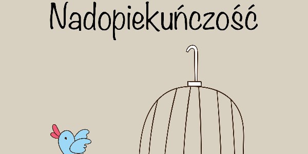 Nadopiekuńczość