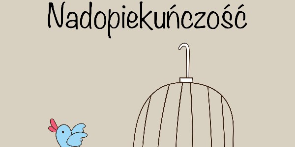 Nadopiekuńczość