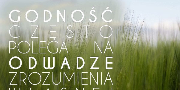 #85 Słowo na horyzoncie – godność