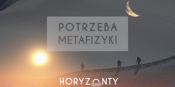 Potrzeba metafizyki