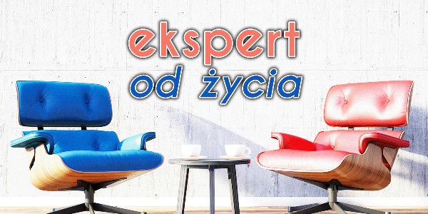 Ekspert od życia