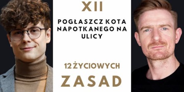 12 życiowych zasad – odcinek XII