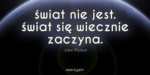 #118 Słowo na horyzoncie — świat