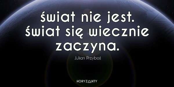 #118 Słowo na horyzoncie — świat