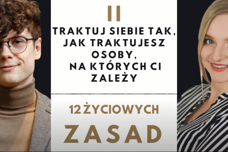 12 życiowych zasad – odcinek II